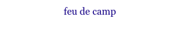 feu de camp