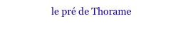 le pré de Thorame